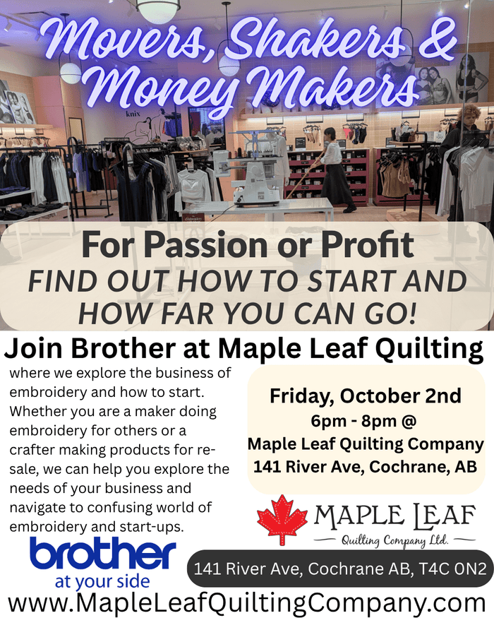 Movers, Shakers and Money Makers - Maple Leaf Quilting Company Ltd.